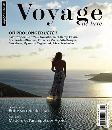 Voyage De Luxe N°92 – Septembre 2022