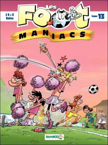 Les Foot-Maniacs - Tome 13