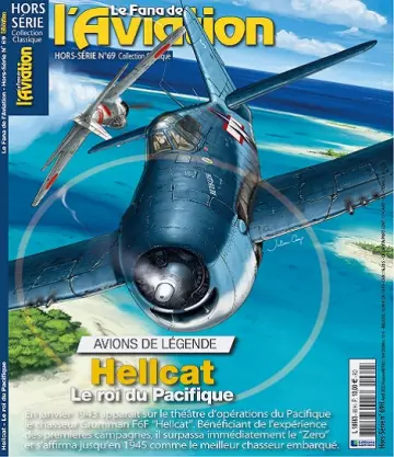 Le Fana de L’Aviation Hors Série N°69 – Collection Classique Avril 2022