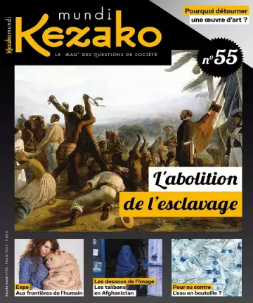 Kezako Mundi N°55 – Février 2022