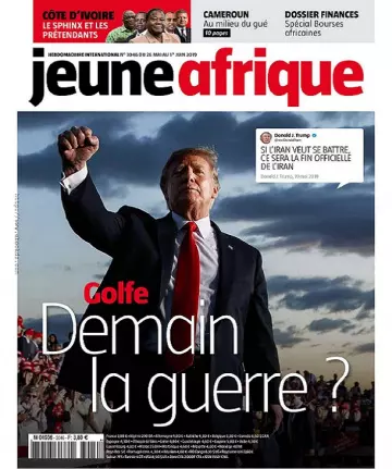 Jeune Afrique N°3046 Du 26 Mai 2019