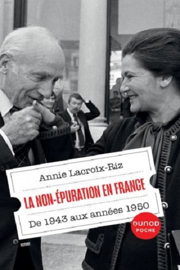La non épuration en France  Annie Lacroix-Riz