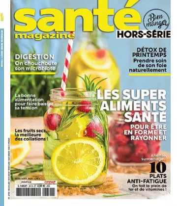 Santé Magazine Hors Série N°30 – Mars-Avril 2023