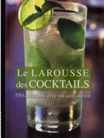 Le Larousse des  cocktails