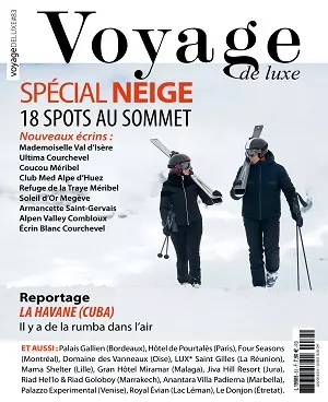 Voyage de Luxe N°83 – Janvier 2020