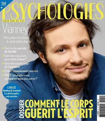 Psychologies Magazine N°421 – Mai 2021