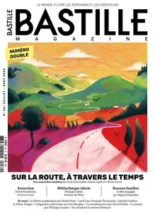 Bastille Magazine - Juillet-Août 2024