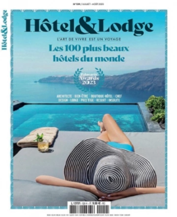 Hotel et Lodge N°129 – Juillet-Août 2023