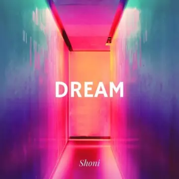 Shoni - Dream