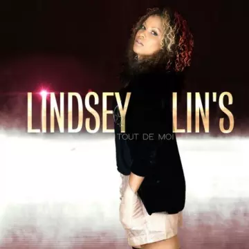 Lindsey Lin's - Tout de moi (Best of)