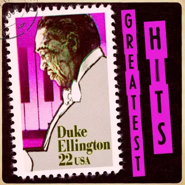 Duke Ellington - Greatest Hits (2022 Remaster)