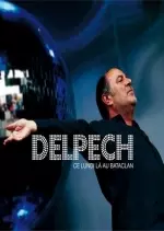 Michel Delpech - Ce lundi-là au Bataclan
